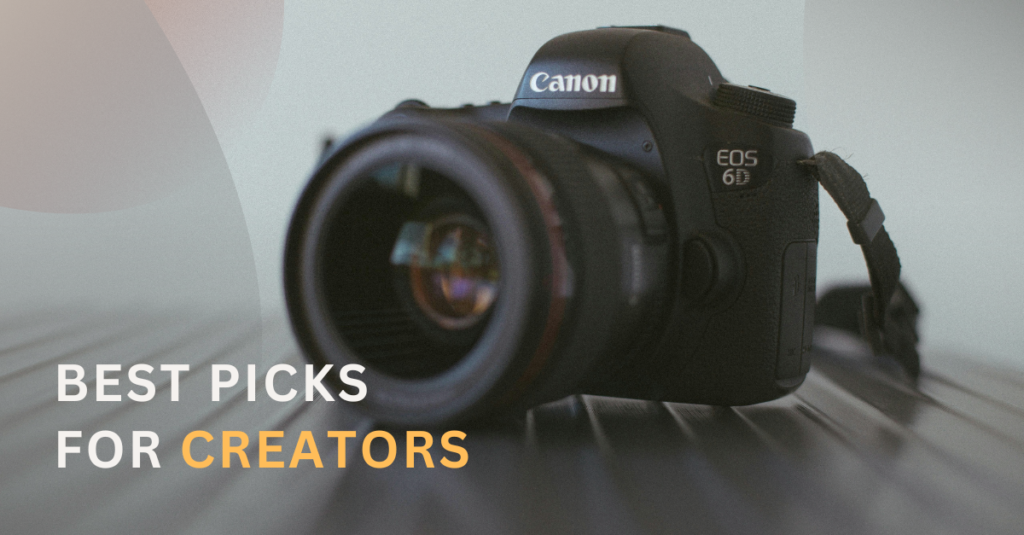 best camera for creators